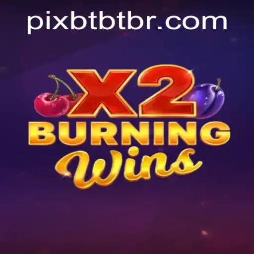 Discover the Thrills of BurningWinsX2: A Comprehensive Look