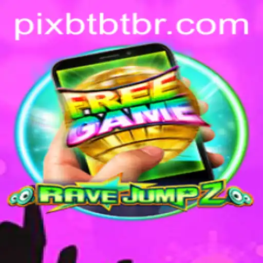 Exploring the Dynamic World of RaveJump2M and BTBT.vip