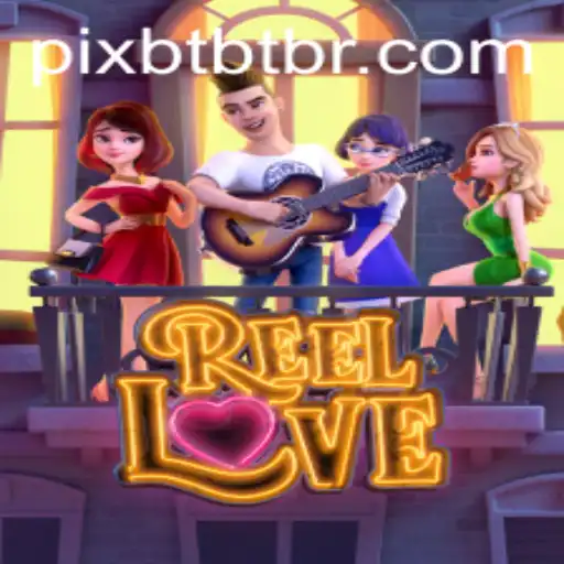 Exploring the World of ReelLove